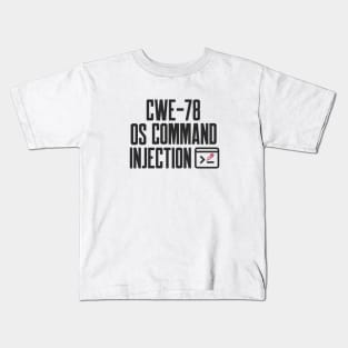 Secure Coding CWE-78 OS Command Injection Kids T-Shirt